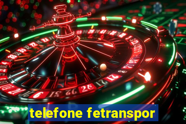 telefone fetranspor